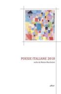 Ebook Poesie italiane 2018 di Aa. Vv. edito da Elliot