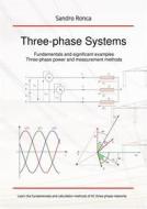 Ebook Three-phase Systems di Sandro Ronca edito da Sandro Ronca - StreetLib