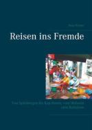 Ebook Reisen ins Fremde di Peter Richter edito da Books on Demand