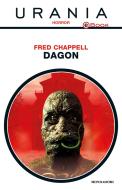 Ebook Dagon (Urania) di Chappell Fred edito da Mondadori