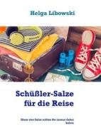 Ebook Schüßler-Salze für die Reise di Helga Libowski edito da Books on Demand