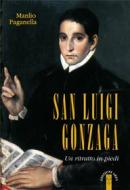 Ebook San Luigi Gonzaga di Manlio Paganella edito da Ares