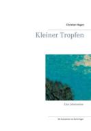Ebook Kleiner Tropfen di Christian Hagen edito da Books on Demand