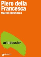 Ebook Piero della Francesca di Bussagli Marco edito da Giunti