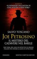 Ebook Joe Petrosino. Il mistero del cadavere nel barile di Salvo Toscano edito da Newton Compton Editori