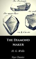 Ebook The Diamond Maker di H. G. Wells edito da Steven Vey
