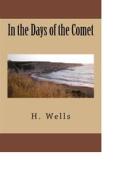 Ebook In the Days of the Comet di H. G. Wells edito da anamsaleem