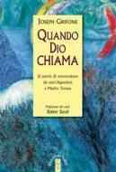 Ebook Quando Dio chiama di Grifone Joseph edito da Ares