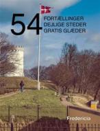 Ebook 54 fortællinger, dejlige steder og gratis glæder di Kenneth Jensen edito da Books on Demand