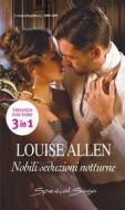Ebook Nobili seduzioni notturne di Louise Allen edito da HarperCollins Italia