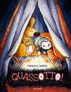 Ebook Quassotto di Cantini Barbara edito da Mondadori