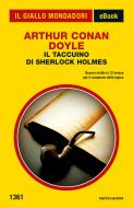 Ebook Il taccuino di Sherlock Holmes (Il Giallo Mondadori) di Conan Doyle Arthur edito da Mondadori