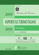 Ebook Rapporto sul turismo italiano 2008-2009. XVI Edizione di Mercury, Emilio Becheri edito da Franco Angeli Edizioni