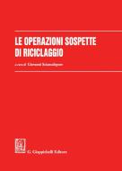 Ebook Le operazioni sospette di riciclaggio di AA.VV. edito da Giappichelli Editore