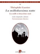 Ebook La milleduesima notte di Théophile Gautier edito da Leone Editore