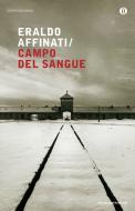Ebook Campo del sangue di Affinati Eraldo edito da Mondadori