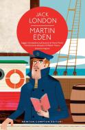 Ebook Martin Eden di Jack London edito da Newton Compton Editori