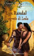 Ebook Il segreto di leda di Lyn Randal edito da HarperCollins Italia