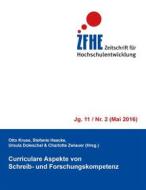 Ebook Curriculare Aspekte von Schreib- und Forschungskompetenz di Otto Kruse edito da Books on Demand