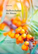 Ebook Heilbotschaften der Bäume di Matthias Felder edito da Books on Demand