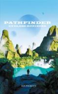 Ebook Pathfinder: Endless Horizons di Jan Poorten edito da Books on Demand