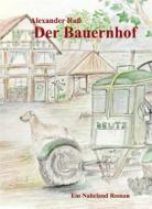 Ebook Der Bauernhof di Alexander Ruß edito da Books on Demand