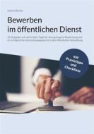 Ebook Bewerben im öffentlichen Dienst di Johann Becker edito da Books on Demand