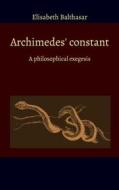 Ebook Archimedes constant di Elisabeth Balthasar edito da Books on Demand