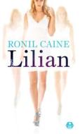 Ebook Lilian di Ronil Caine edito da Metropolis Media Kiadó