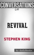 Ebook Revival: A Novel by Stephen King | Conversation Starters di dailyBooks edito da Daily Books