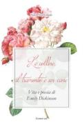 Ebook Le colline, il tramonto e un cane. Vita e poesia di Emily Dickinson di Staffolani Sara edito da flower-ed