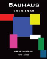 Ebook Bauhaus di Michael Siebenbrodt, Lutz Schöbe edito da Parkstone International