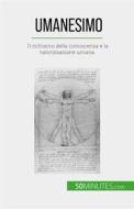 Ebook Umanesimo di Delphine Leloup edito da 50Minutes.com (IT)
