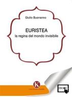Ebook Euristea di giulio Buonanno edito da Kimerik