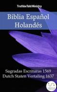 Ebook Biblia Español Holandés di Truthbetold Ministry edito da TruthBeTold Ministry