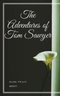 Ebook The Adventures of Tom Sawyer di Mark twain edito da Gérald Gallas