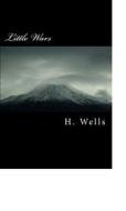 Ebook Little Wars di H. G. Wells edito da anamsaleem