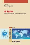 Ebook UN System di AA. VV. edito da Franco Angeli Edizioni