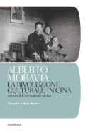 Ebook La rivoluzione culturale in Cina di Moravia Alberto edito da Bompiani