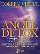 Ebook Angel Detox di Doreen Virtue edito da mylife