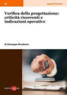 Ebook Verifica della progettazione: criticità ricorrenti e indicazioni operative di Giuseppe Nicodemo edito da IlSole24Ore Professional