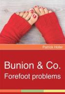 Ebook Bunion & Co. di Patrick Hofer edito da Books on Demand