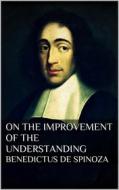 Ebook Treatise on the Emendation of the Intellect di Baruch Spinoza edito da Books on Demand
