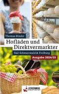 Ebook Hofläden und Direktvermarkter di Thomas Binder edito da Books on Demand