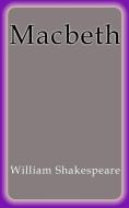 Ebook Macbeth - english di William Shakespeare edito da William Shakespeare