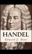 Ebook Handel di Edward J. Dent edito da MPS Unified Publishing