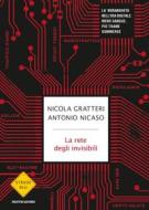 Ebook La rete degli invisibili di Gratteri Nicola, Nicaso Antonio edito da Mondadori