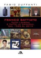 Ebook Franco Battiato di Fabio Zuffanti edito da Arcana