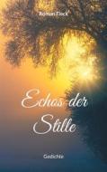Ebook Echos der Stille di Roman Tieck edito da Books on Demand