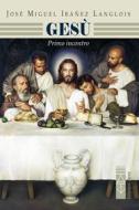 Ebook Gesù di José Miguel Ibáñez Langlois edito da Ares